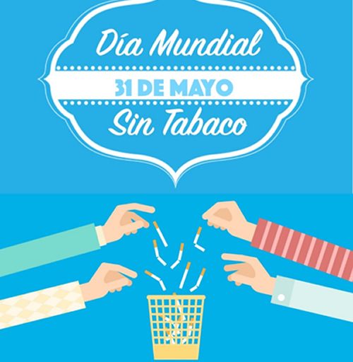 31 de mayo Día Mundial Sin tabaco